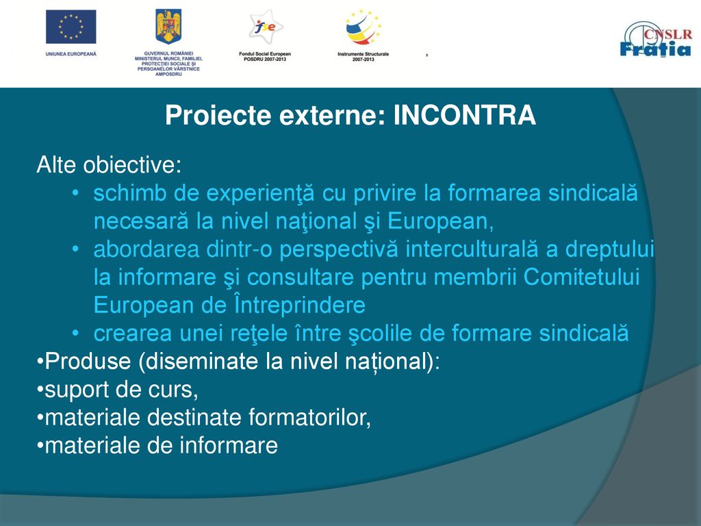 Proiecte externe: INCONTRA