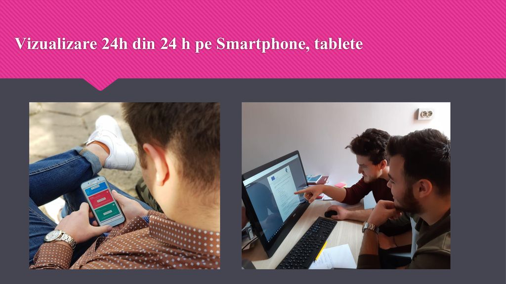 Vizualizare 24h din 24 h pe Smartphone, tablete