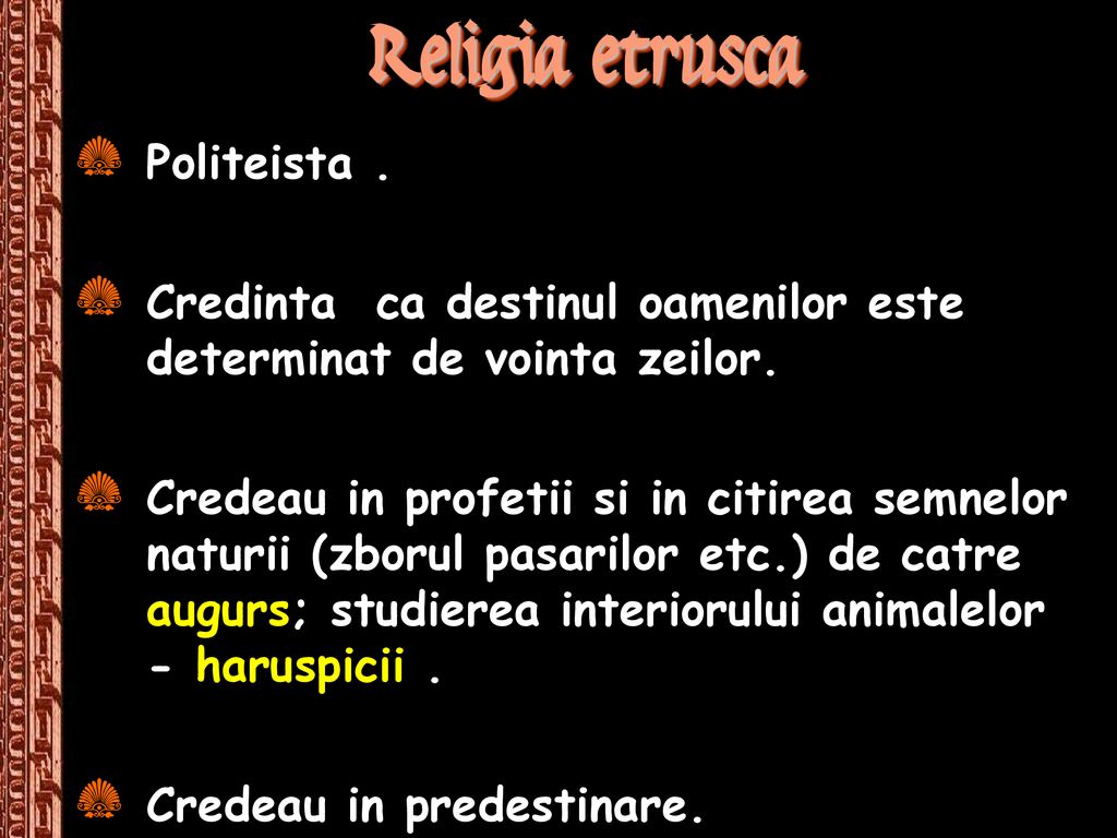 Religia etrusca Politeista .