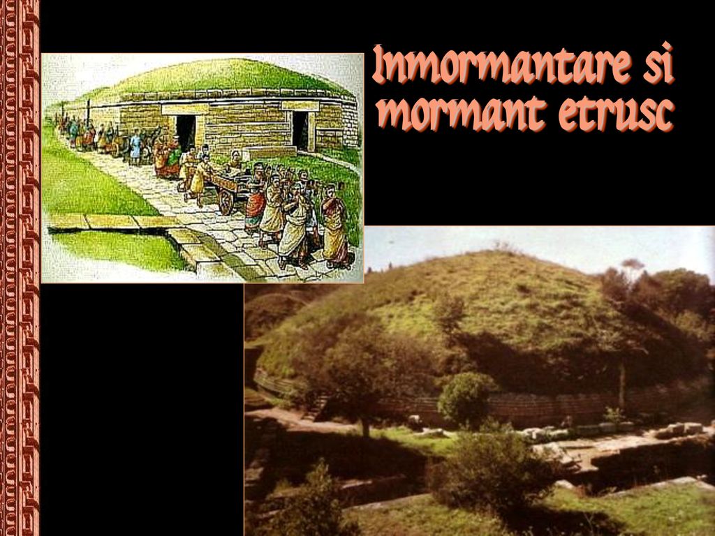 Inmormantare si mormant etrusc
