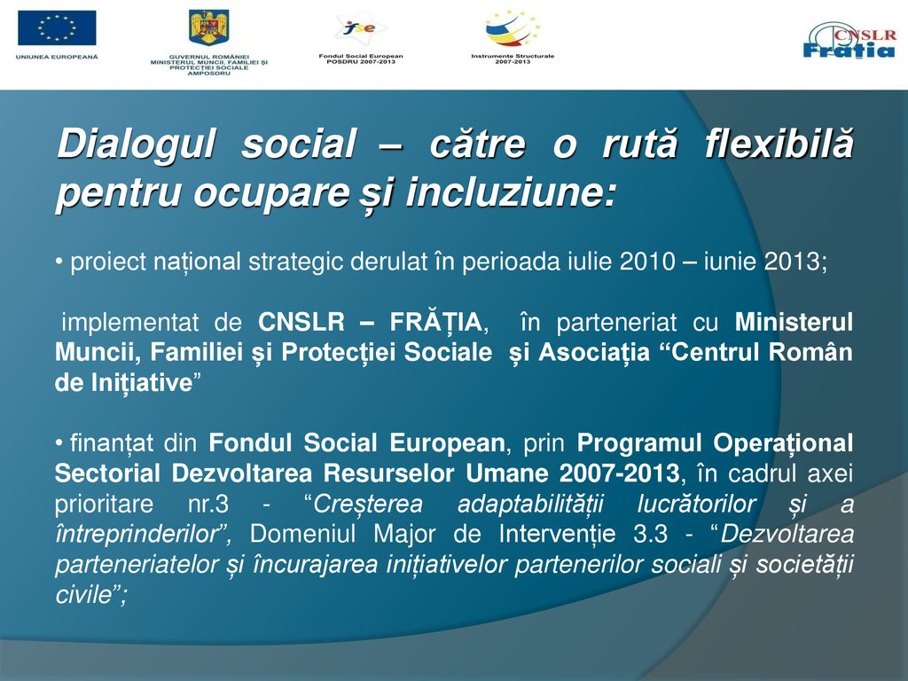 Dialogul social – către o rută flexibilă pentru ocupare și incluziune: