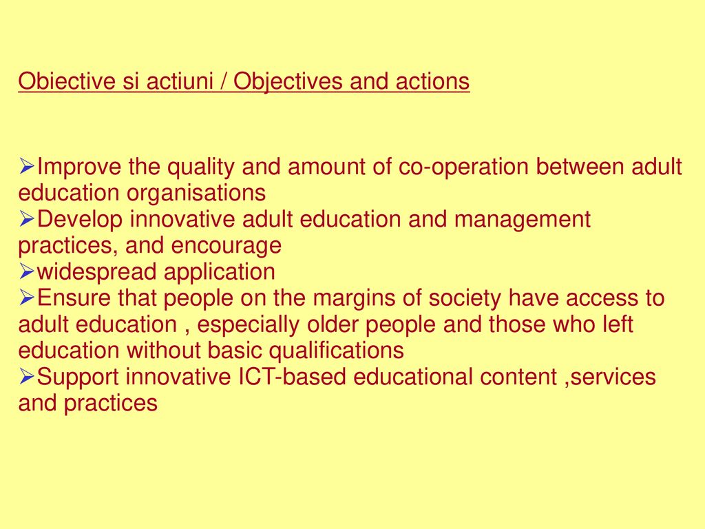 Obiective si actiuni / Objectives and actions