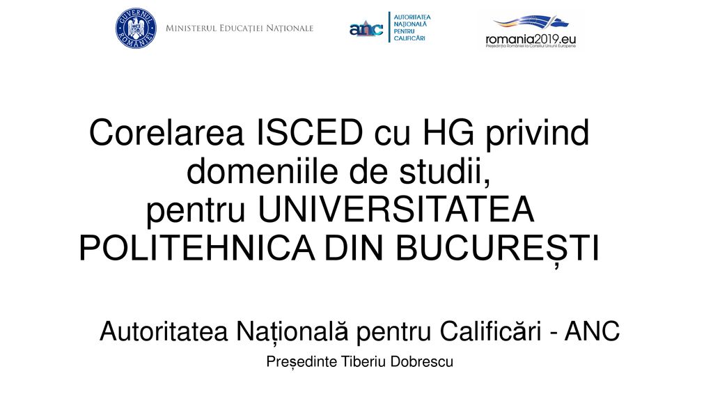 Corelarea ISCED cu HG privind domeniile de studii, pentru UNIVERSITATEA POLITEHNICA DIN BUCUREȘTI