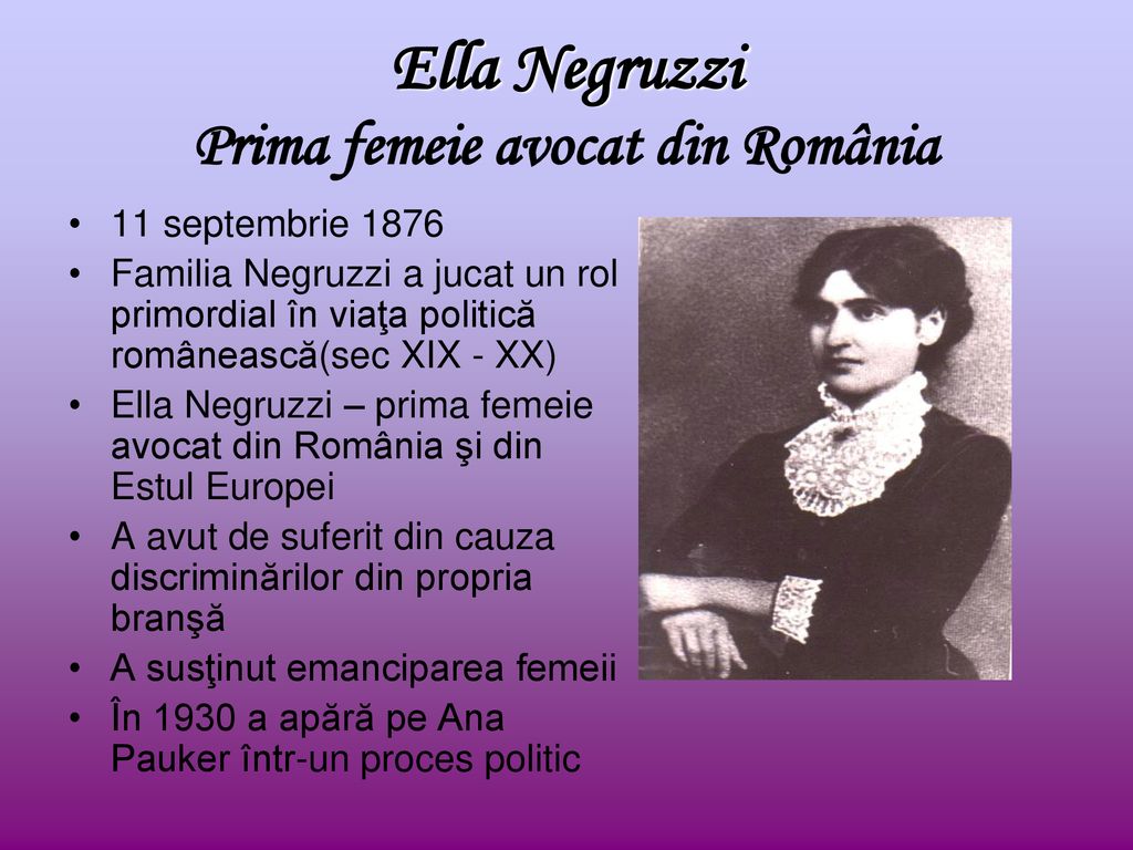 Ella Negruzzi Prima femeie avocat din România