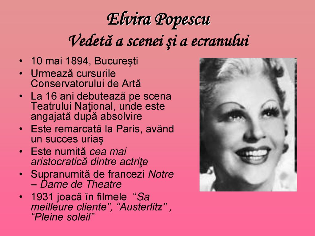 Elvira Popescu Vedetă a scenei şi a ecranului