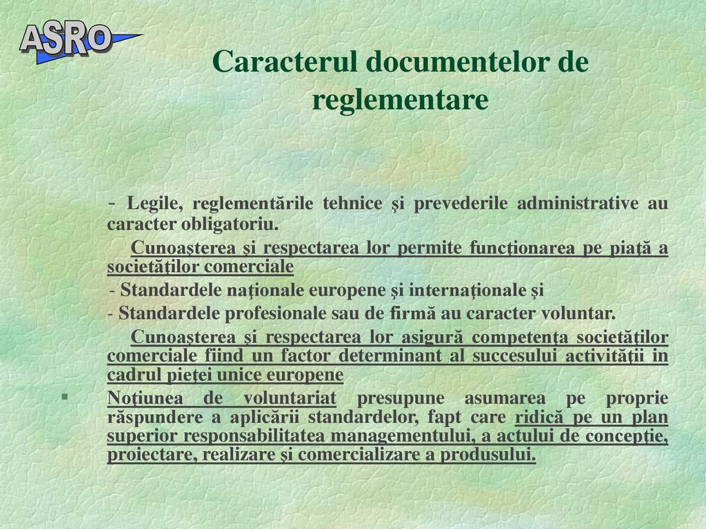 Caracterul documentelor de reglementare