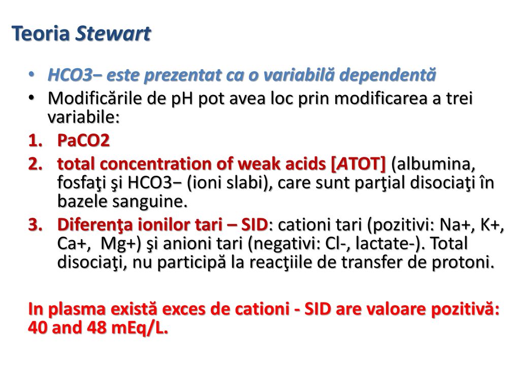 Teoria Stewart HCO3− este prezentat ca o variabilă dependentă
