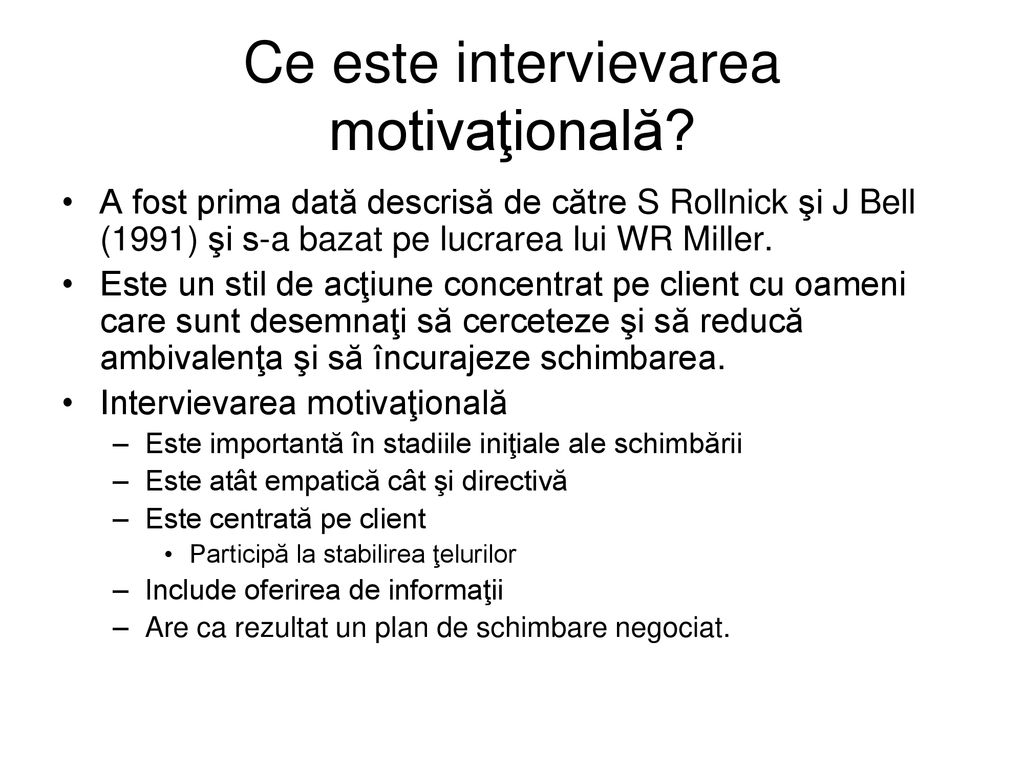 Ce este intervievarea motivaţională