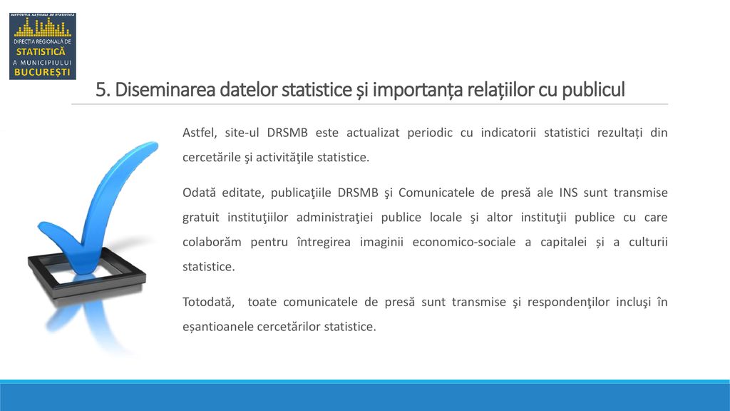 5. Diseminarea datelor statistice și importanța relațiilor cu publicul