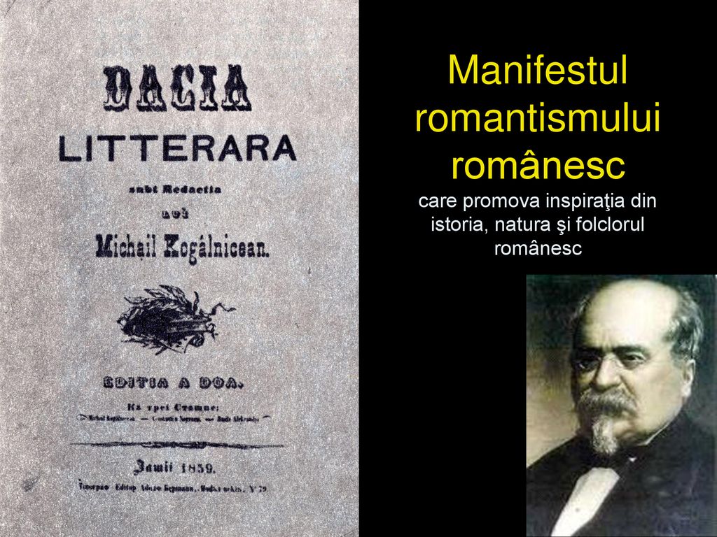 Manifestul romantismului românesc care promova inspiraţia din istoria, natura şi folclorul românesc