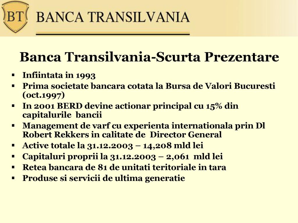Banca Transilvania-Scurta Prezentare