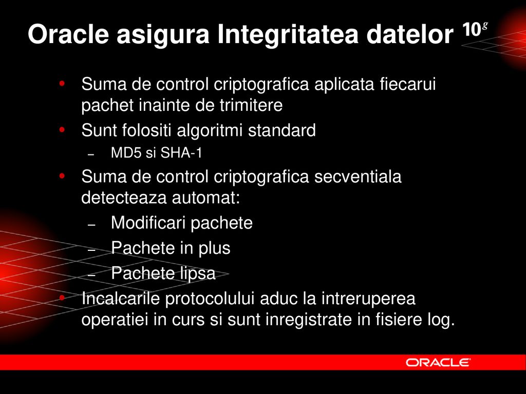Oracle asigura Integritatea datelor