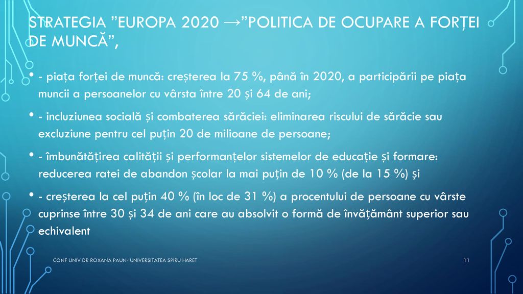 Strategia Europa 2020 → Politica de ocupare a forței de muncă ,