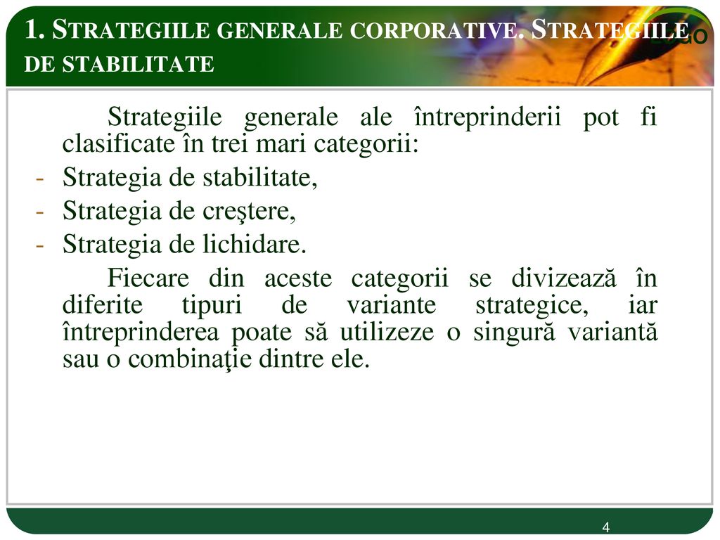 1. Strategiile generale corporative. Strategiile de stabilitate