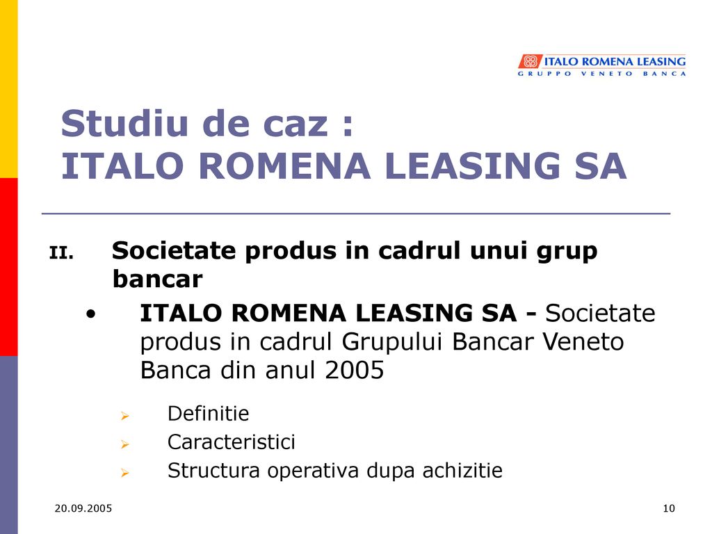 Studiu de caz : ITALO ROMENA LEASING SA