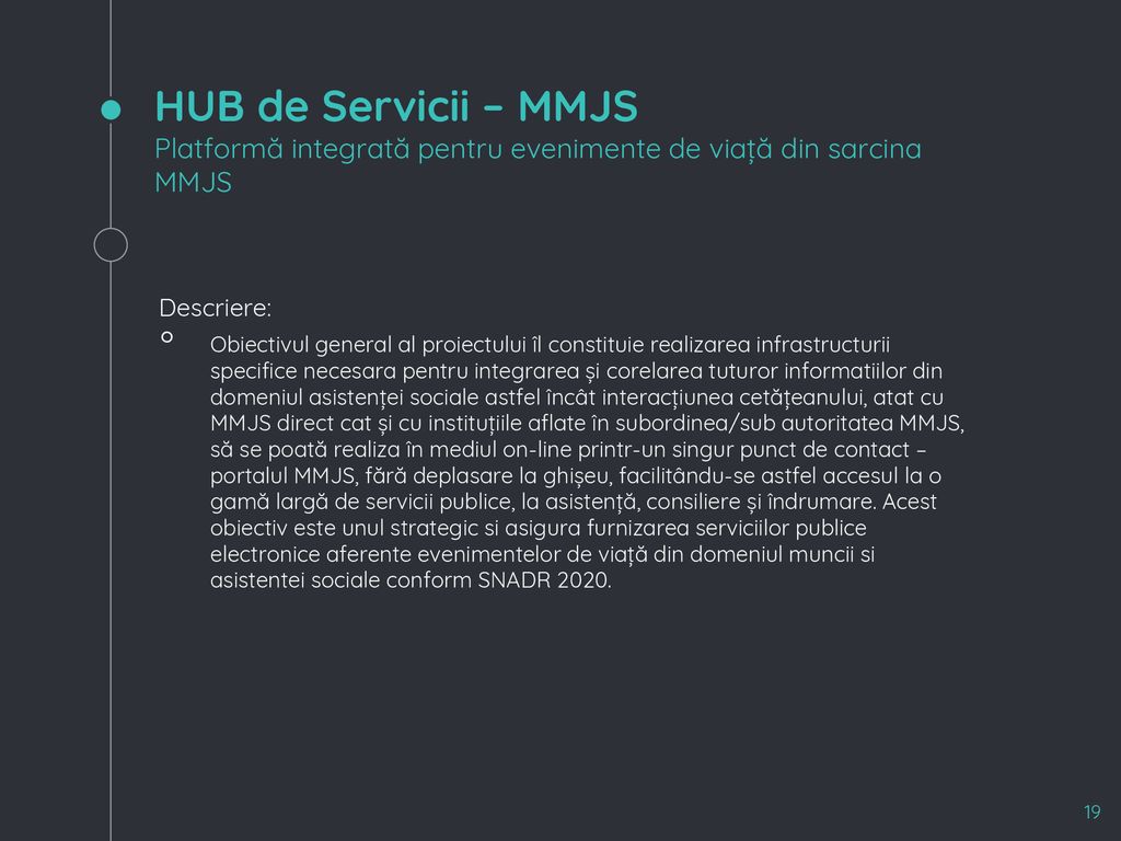 HUB de Servicii – MMJS Platformă integrată pentru evenimente de viață din sarcina MMJS
