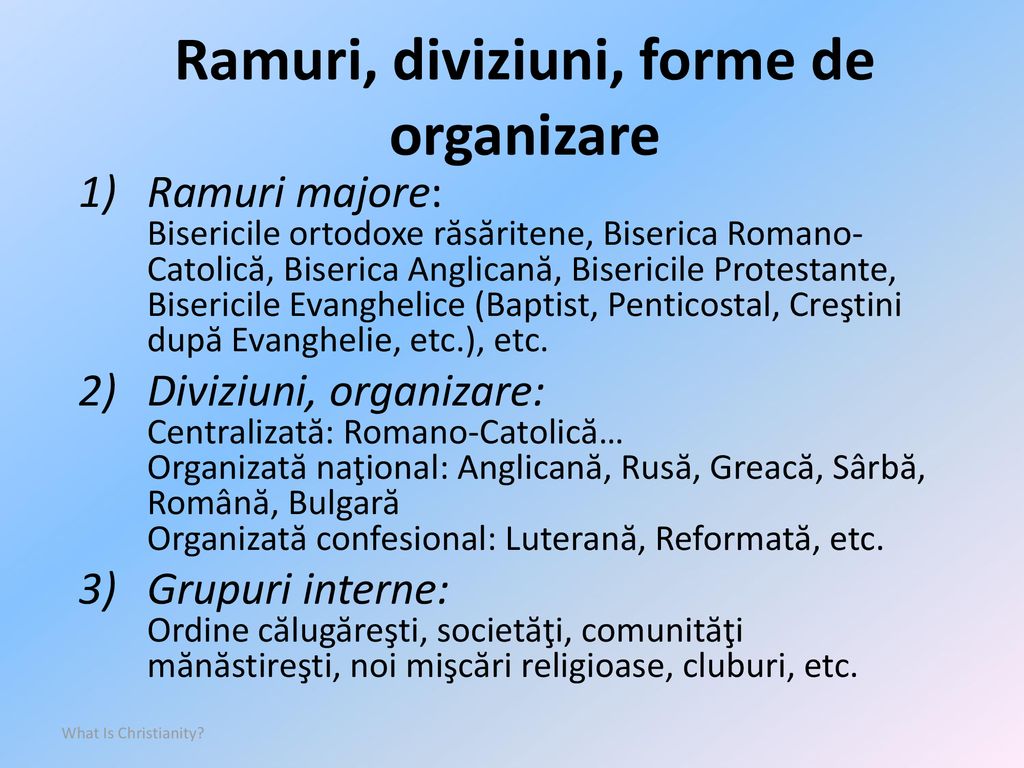 Ramuri, diviziuni, forme de organizare