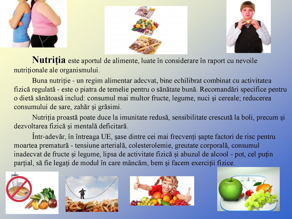 Nutriția este aportul de alimente, luate în considerare în raport cu nevoile nutriționale ale organismului.