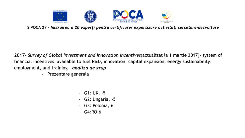 SIPOCA 27 - Instruirea a 20 experți pentru certificare/ expertizare activități cercetare-dezvoltare