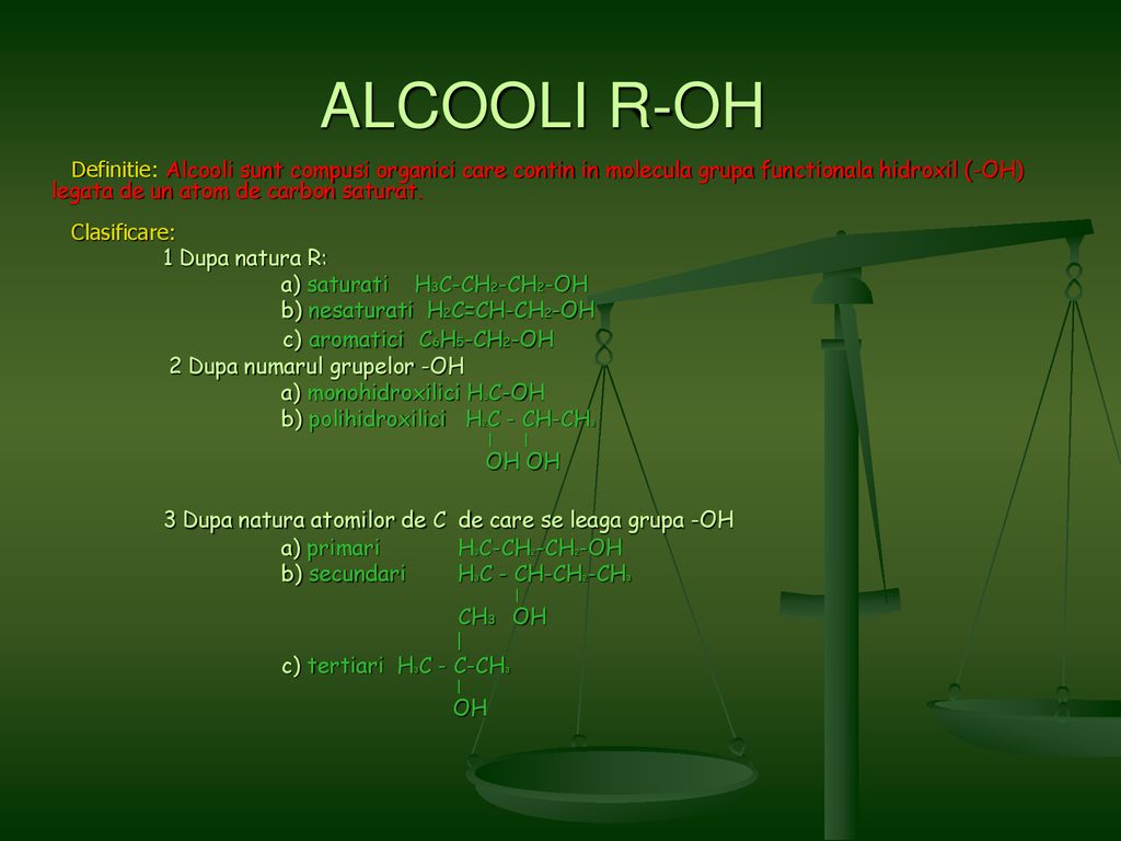 ALCOOLI R-OH 3 Dupa natura atomilor de C de care se leaga grupa -OH