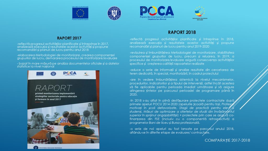 RAPORT 2018 RAPORT 2017 ComparaȚie