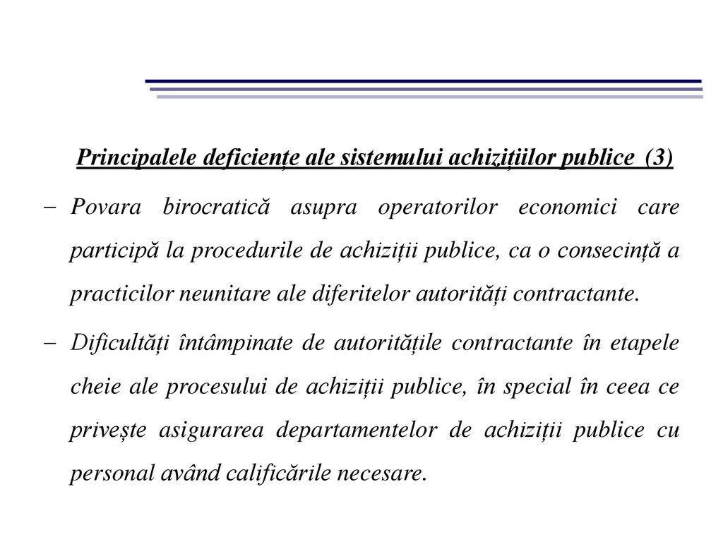 Principalele deficiențe ale sistemului achizițiilor publice (3)