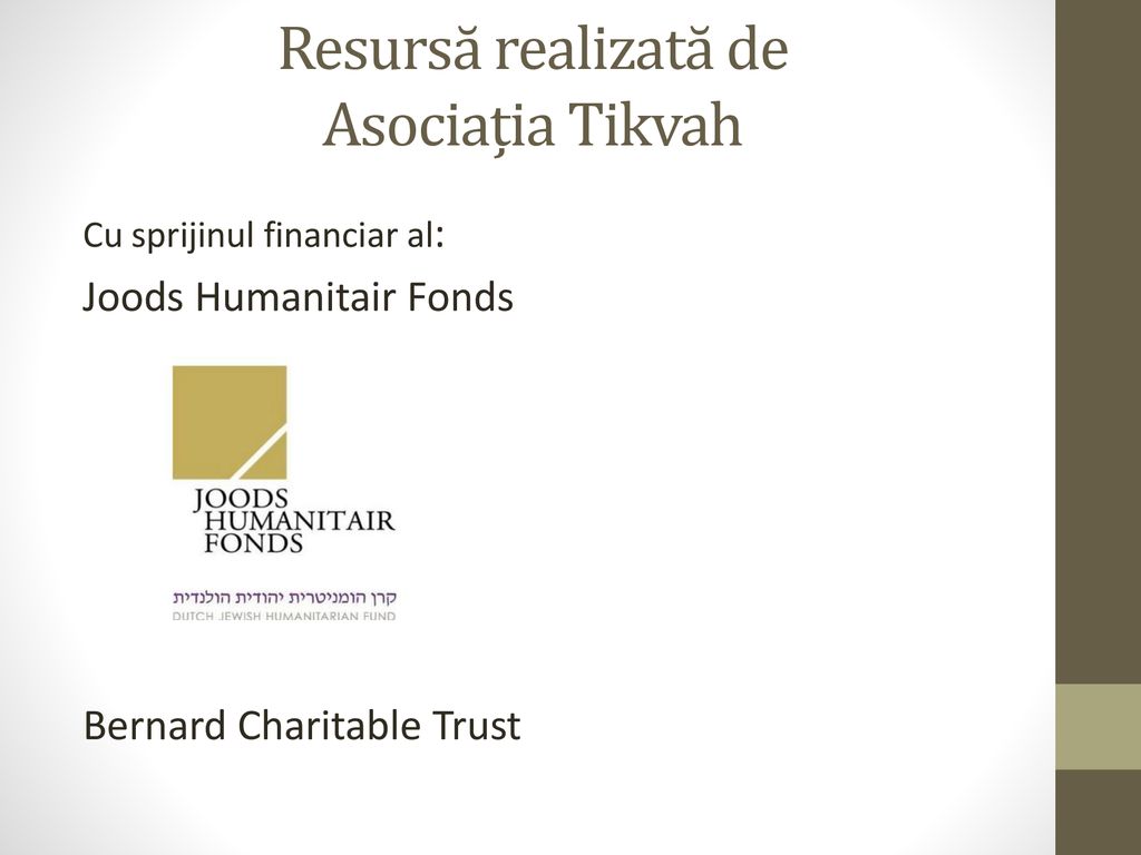 Resursă realizată de Asociația Tikvah