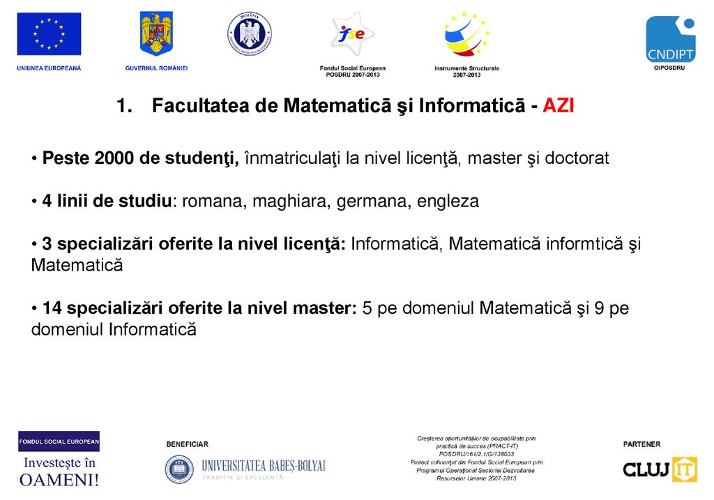 Facultatea de Matematicā şi Informaticā - AZI