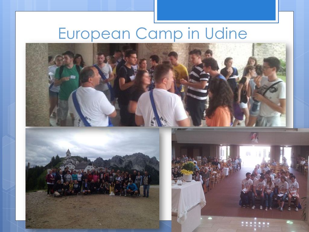 European Camp in Udine