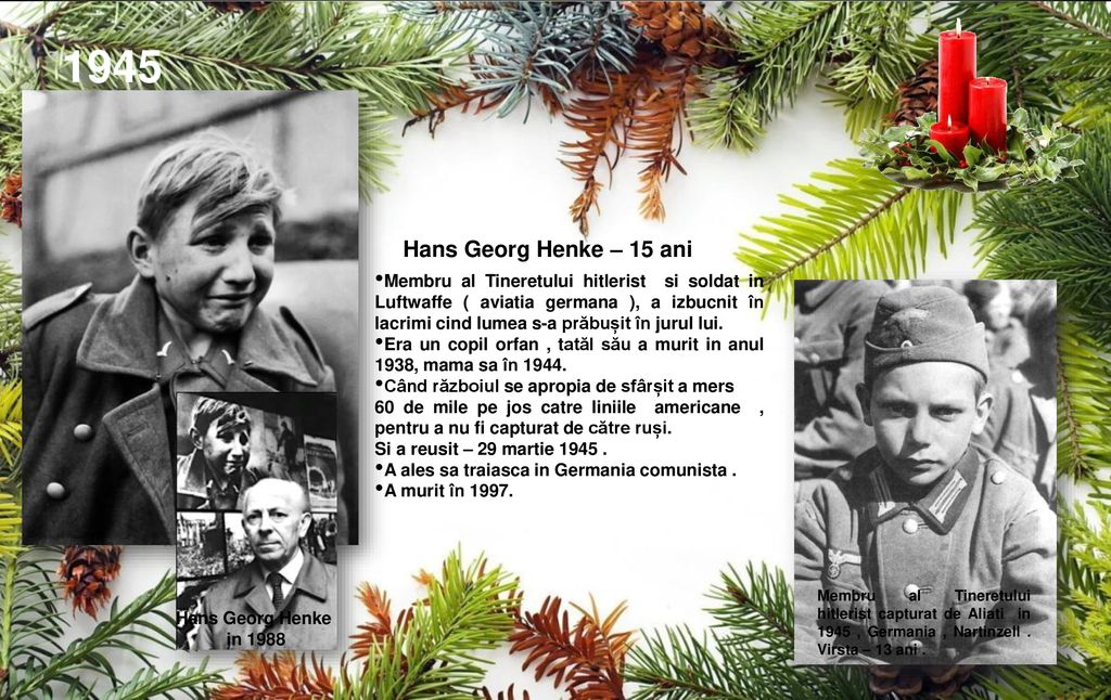 1945 Hans Georg Henke – 15 ani.