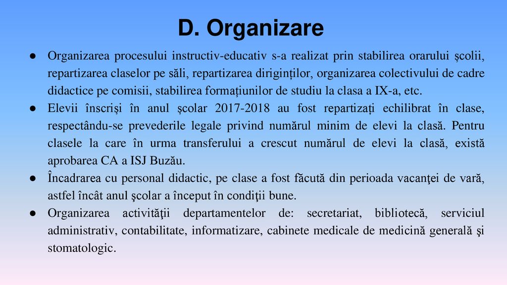 D. Organizare