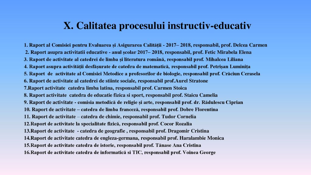 X. Calitatea procesului instructiv-educativ