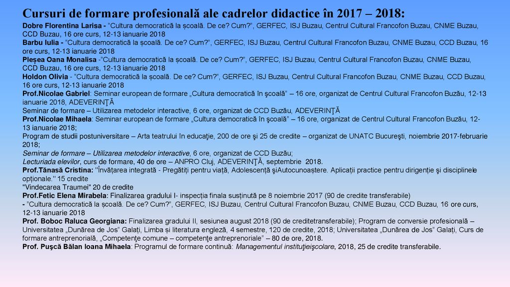 Cursuri de formare profesională ale cadrelor didactice în 2017 – 2018: