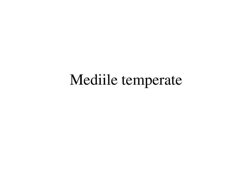 Mediile temperate