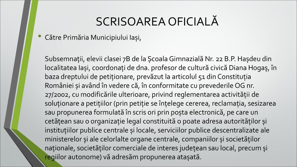 SCRISOAREA OFICIALĂ Către Primăria Municipiului Iași,