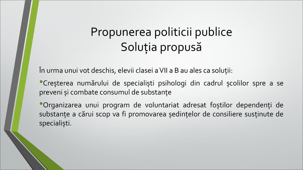 Propunerea politicii publice Soluția propusă